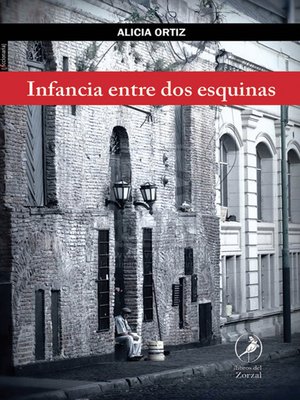 cover image of Infancia entre dos esquinas